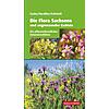 GUTTE/HARDTKE/SCHMIDT, DIE FLORA SACHSENS UND ANGR. GEBIETE           1.AUFL.2012