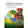 WASKA, ERFOLGREICH GRTNERN IM RHYTMUS DER NATUR