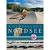 KREMER/GOSSELCK, NATURPARADIESE NORDSEE 1. AUFLAGE