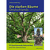 ROLOFF, DIE STARKEN BUME DEUTSCHLANDS