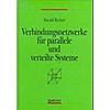 RICHTER, VERBINDUNGSNETZWERKE FR PARALLELE UND VERTEILTE SYSTEME