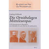 GEBHARDT, DIE ORNITHOLOGEN MITTELEUROPAS-EIN NACHSCHLAGEWERK (315-01048)