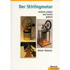 DER STIRLINGMOTOR -  (M) DIETER VIEBACH