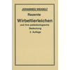 REZENTE WIRBELTIERLEICHEN - JOHANNES WEIGELT