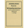 REZENTE WIRBELTIERLEICHEN - JOHANNES WEIGELT