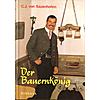 DER BAUERNKNIG  - CARL JOSEF VON SAZENHOFEN