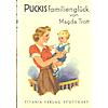 PUCKIS FAMILIENGLCK  - MAGDA TROTT