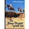 DIE PONY-TRUPPE GREIFT EIN  - C. PULLEIN-THOMPSON