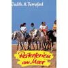 REITERFERIEN AM MEER - JUDITH M. BERRISDORF
