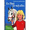 EIN PFERD FR MICH ALLEIN JUDITH M. BERRISFORD