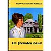 IM FREMDEN LAND  - HEDWIG COURTHS-MAHLER