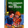 TAFEL, SCHWAM UND NEUE STREICHE - HELGE DARNSTDT