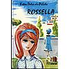 ROSSELLA - ESTER DOLCI DE PILATO