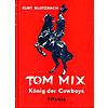 TOM MIX - KURT KLOTZBACH