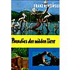 IM PARADIES DER WILDEN TIERE  - FRANZ KUROWSKI