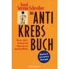 DAS ANTI KREBS BUCH - DAVID SERVAN-SCHREIBER