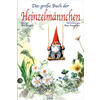 DAS GROSSE BUCH DER HEINZELMNNCHEN - WIL HUYGEN