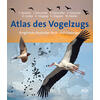 ATLAS DES VOGELZUGS - BAIRLEIN