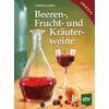 BEEREN-, FRUCHT- UND KRUTER- WEINE - GABRIELE LEHARI