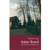 KALTER BRAND - ROLAND LANG