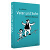 VATER UND SOHN - E. O. PLAUEN