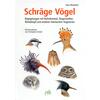 SCHR�GE V�GEL - UWE WESTPHAL