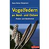 VOGELFEDERN AN NORD- UND   (M) OSTSEE - HANS-HEINER BERGMANN