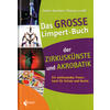 DAS GROSSE LIMPERT-BUCH    (M) DER ZIRKUSKNSTE UND AKROBATIK EBERHERR/LOEFFL