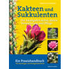 KAKTEEN UND SUKKULENTEN - (M) MICHAEL JANUSCHKOWETZ