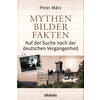 MYTHEN BILDER   (M) FAKTEN