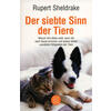 DER SIEBTE SINN DER TIERE - RUPERT SHELDRAKE