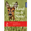 KOSMOS HANDBUCH NATUR - DREYER/LASKE/LAUX/SCHMID