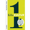 1 KILO KULTUR - BRAUNSTEIN/PEPIN