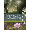 PFLANZENPARADIESE IN DEUTSCH- LAND - MARTIN/FELDHOFF