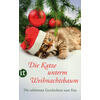 DIE KATZE UNTERM WEIHNACHTS- BAUM - GESINE DAMMEL (HG.)