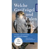 WELCHE GREIFVGEL UND EULEN SIND DAS? - VOLKER DIERSCHKE