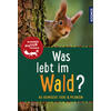 WAS LEBT IM WALD? - HOLGER HAAG