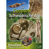 DER GEOPARK SCHWBISCHE ALB - FOSSILIEN SONDERHEFT 2015