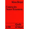 BERGER, EXEGESE DES NEUEN TESTAMENTS (494-02183)