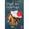 VGEL AM FUTTERHAUS -  (M) MICHAEL LOHMANN