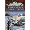 WEIHNACHTSGESCHICHTEN - SELMA LAGERLF