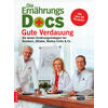 DIE ERNHRUNGS-DOCS - GUTE VERDAUUNG - RIEDL/FLECK/KLASEN