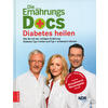 DIE ERNHRUNGS-DOCS - DIABETES HEILEN - RIEDL/FLECK/KLASEN