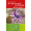 DIE PFLANZENWELT IM MOSEL- (M) TAL - SCHFER/WEDRA/WEY