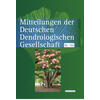 MITTEILUNGEN DER DEUTSCHEN DENDROLOGISCHEN GESELLSCHAFT NR. 104 - DT. DENDROLOG. GES.
