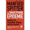 DIE SMARTPHONE-EPIDEMIE (TB) - MANFRED SPITZER