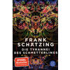 DIE TYRANNEI D. SCHMETTERLINGS - FRANK SCHTZING