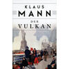 DER VULKAN - KLAUS MANN