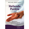 HEILENDE PUNKTE - MICHAEL REED GACH