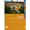 TÜRKEI - MITTLERES UND ÖSTLICHES KLEINAISEN - KLAUS-MICHAEL BULL